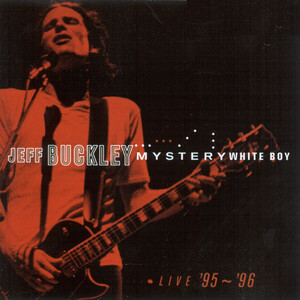 Jeff Buckley - Mystery White